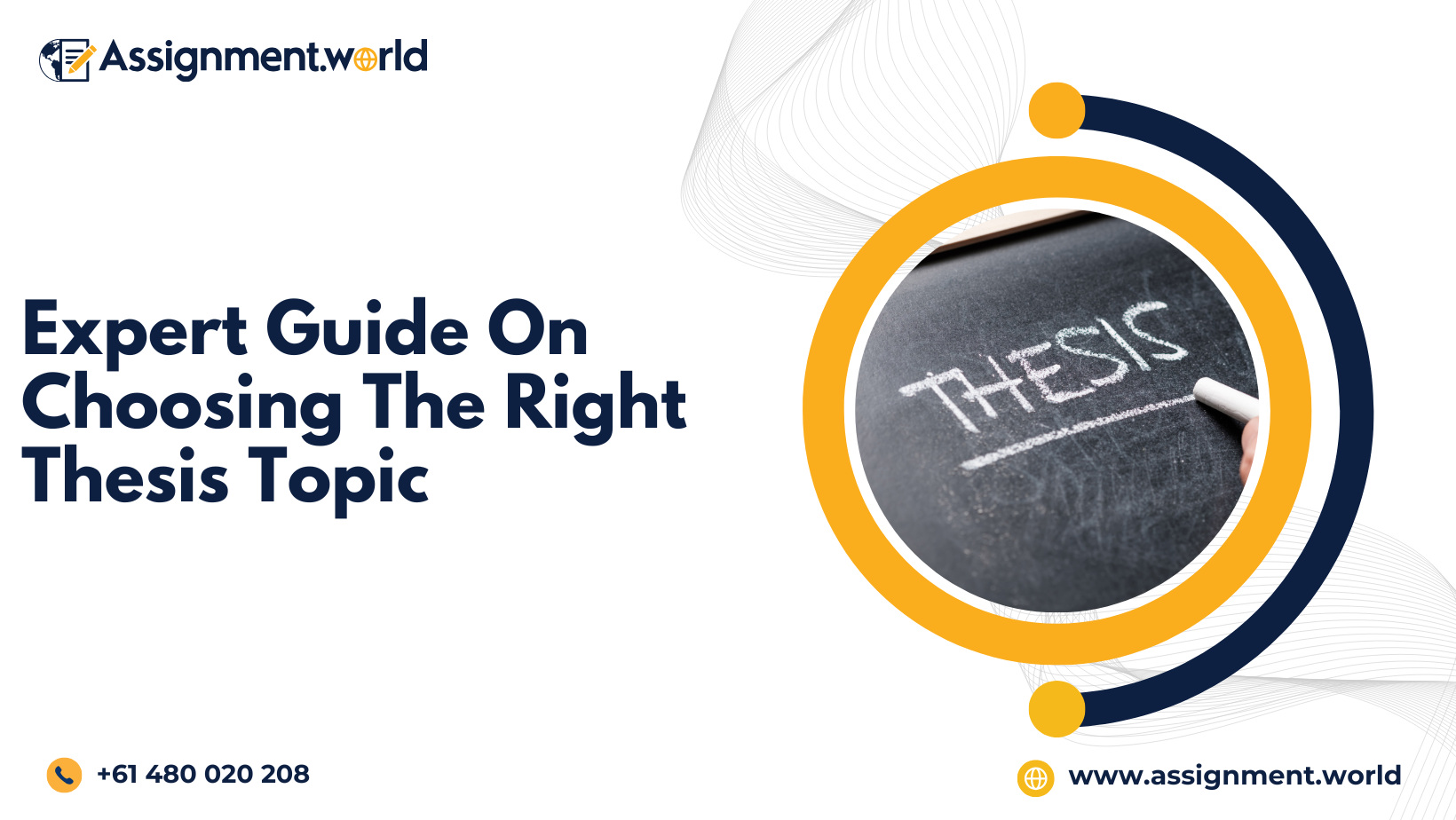 Expert Guide On Choosing The Right Thesis Topic
