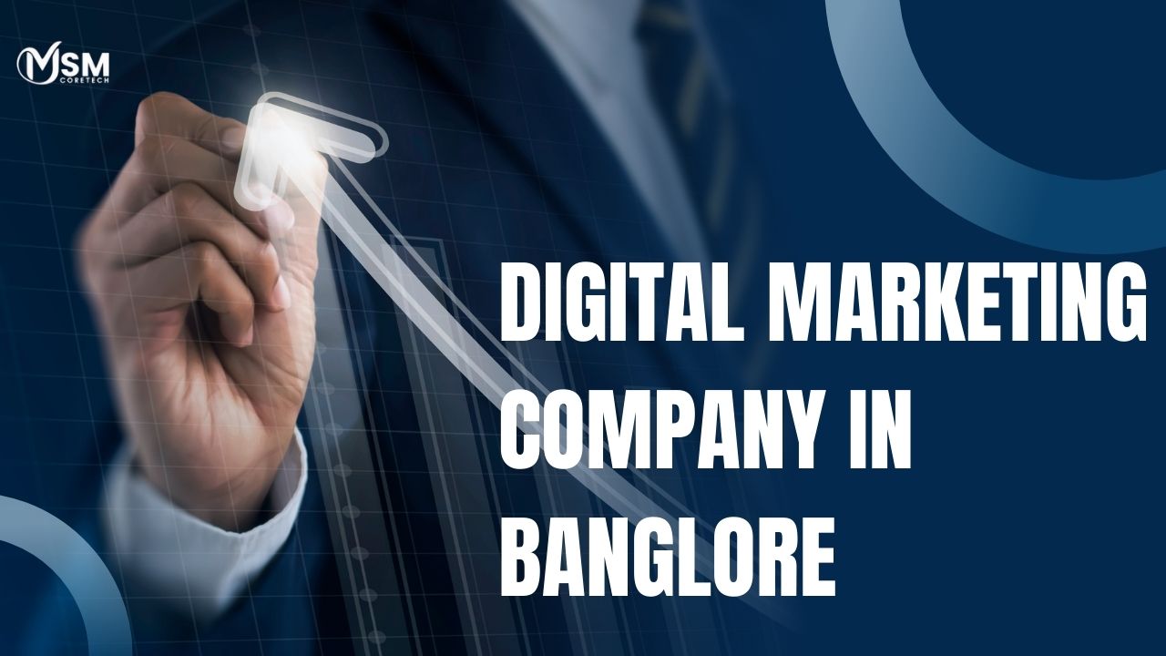 top digital marketing company in bangalore