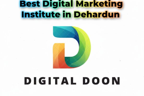 Best Digital Marketing Institute In Dehradun